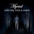 Myriad - Specter Fate and Fable