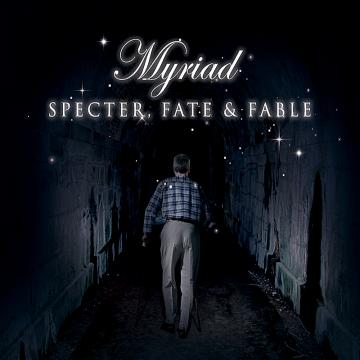 Myriad Specter Fate and Fable