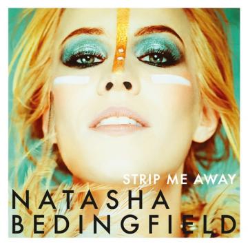 Natasha Bedingfield Strip Me Away