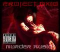 PRoject OxiD - Murder Music