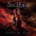 Soulforge - Fields of Decay